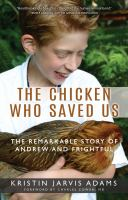The chicken who saved us