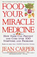 Food--_your_miracle_medicine