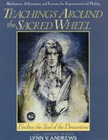 Teachings around the sacred wheel